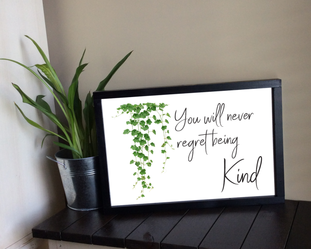 "You will Never regret" Framed art - Large 12" x 18"